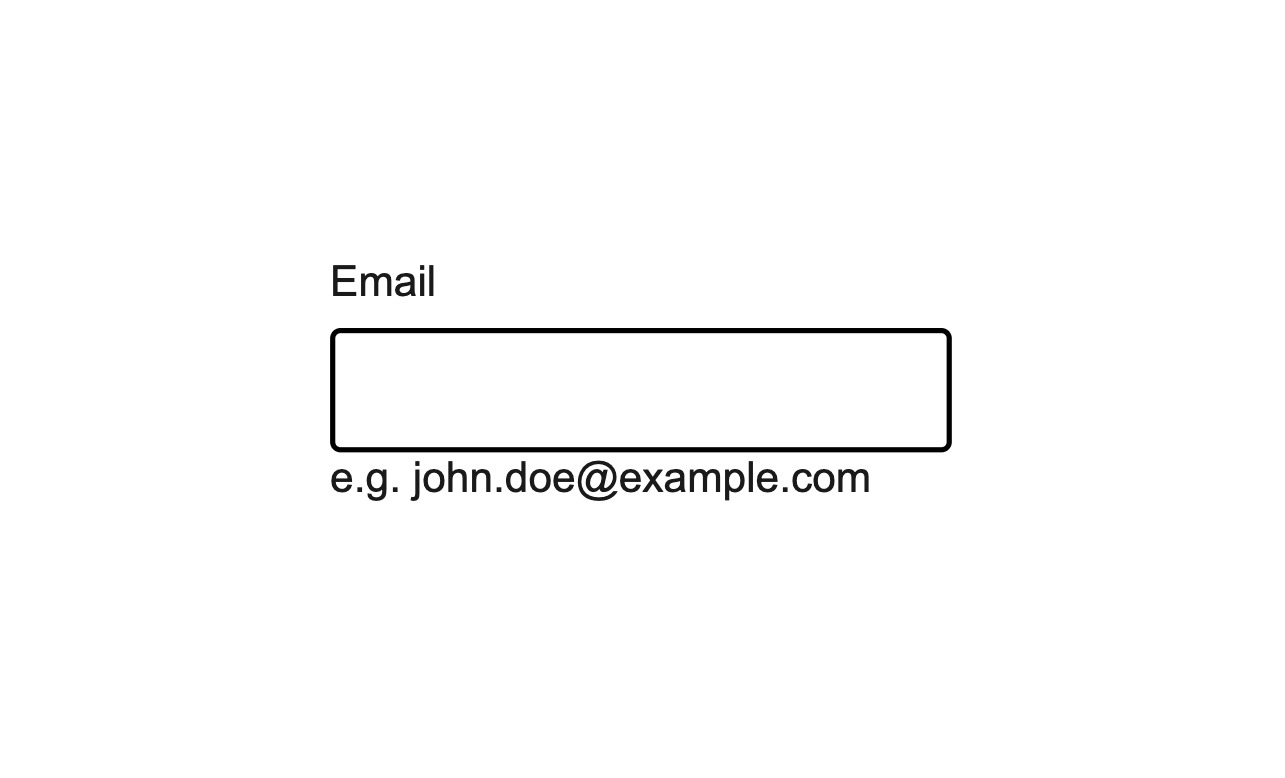 Do: Use help text to show an example what's expected